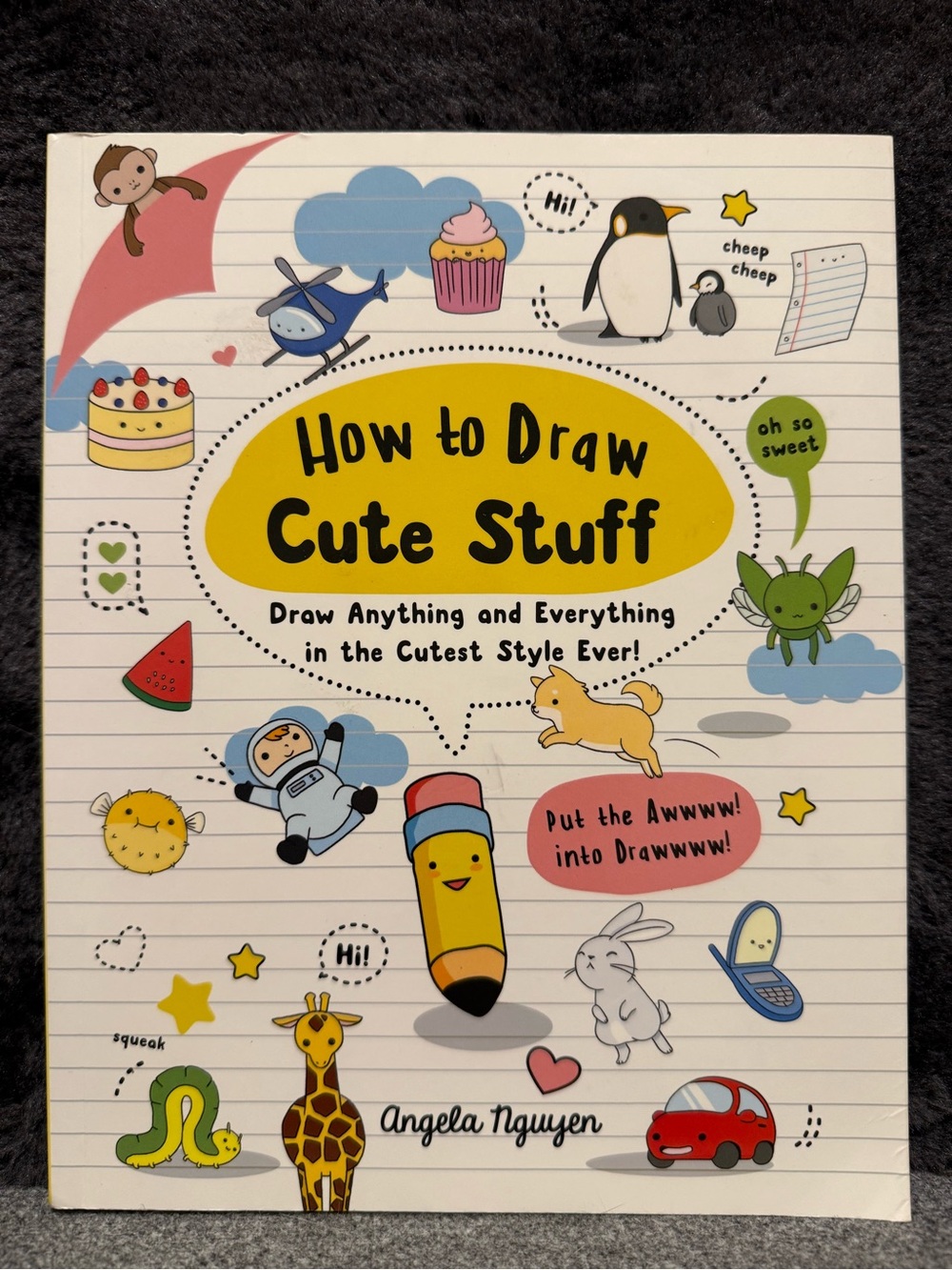 Book: How to Draw Cute Stuff — Illustrated Drawing Guide (Yellow Accents)